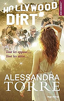 Hollywood dirt (2017) - Alessandra Torre