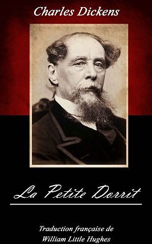 La petite Dorrit : Intégrale