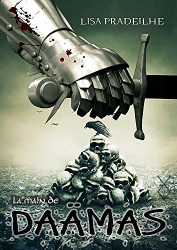 La main de Daämas (2017) - Lisa Pradeilhe