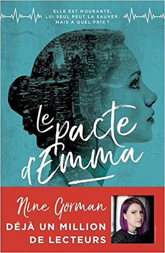Le Pacte d’Emma - Tome 1 (2017) - Nine Gorman