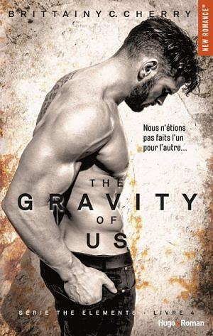 The gravity of us (2017) - Brittainy c Cherry
