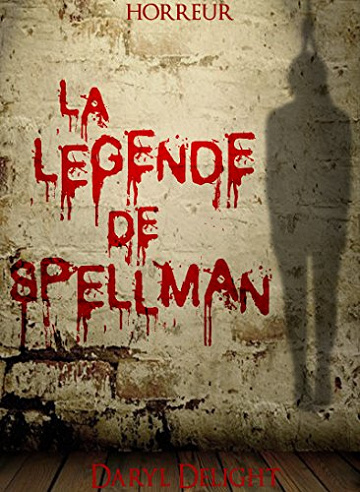 La légende de Spellman (2017) - Daryl Delight