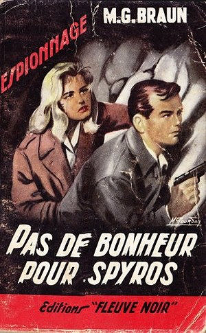 Pas de bonheur pour Spyros - MG Braun