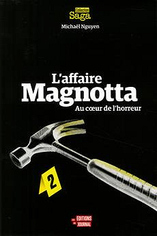 L’affaire Magnotta (2017) - Michael Nguyen