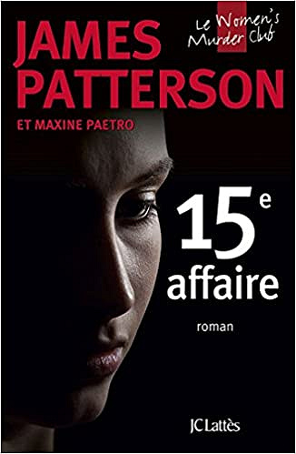 James Patterson – 15e affaire (2017)