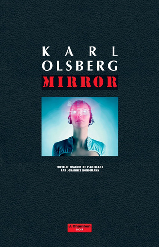 Mirror - Karl Olsberg (2017)