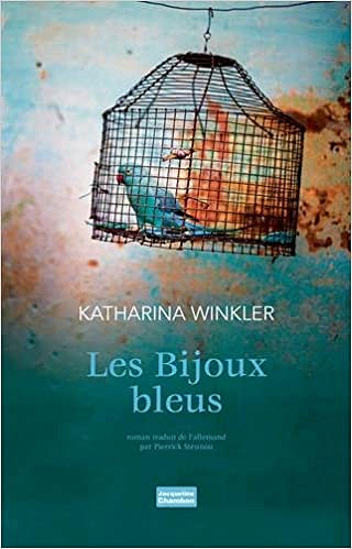 Les bijoux bleus (2017) - Katharina Winkler