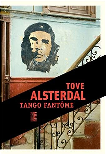 Tango fantôme (2017) - Tove Alsterdal