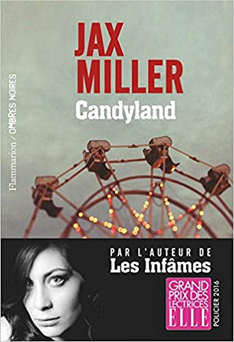 Candyland – Jax Miller (2017)