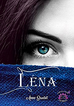 Léna (2017) - Anne Saulot
