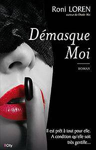 Démasque-moi (French Edition) by Roni Loren