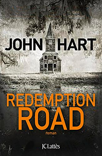 Redemption Road - John Hart (2017)