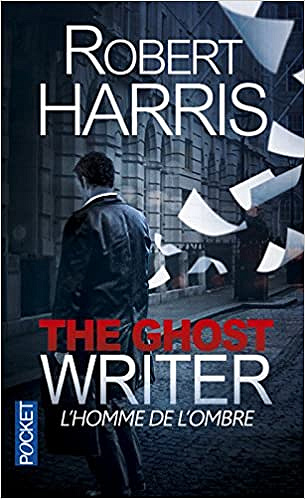 L’homme de l’ombre - Robert HARRIS