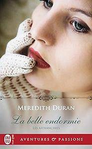Les affranchies, Tome 1 : La belle endormie -Meredith Duran et Sophie Dalle (2018)