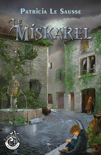 Le Miskarel - Patricia Le Sausse (2018)