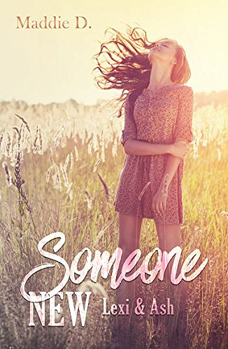 Maddie D. – Someone New (2017)
