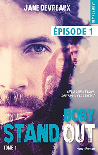 Stand-out - tome 1 Bobby Episode 1 (2018) - Jane Devreaux