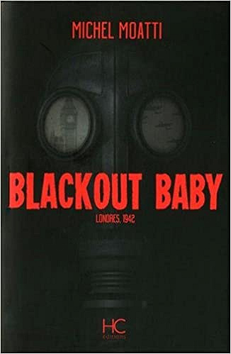 Michel Moatti - Blackout Baby