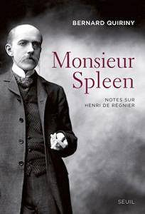 Bernard Quiriny - Monsieur Spleen