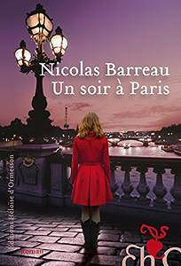 Un soir à Paris - Nicolas Barreau