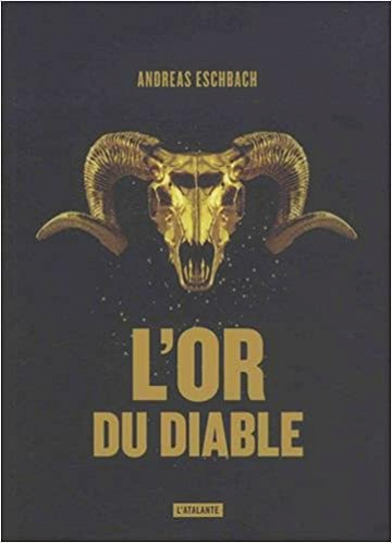 L’or du diable (2018) – Andreas Eschbach