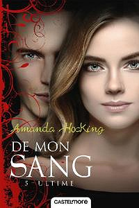 Amanda Hocking - De mon sang (2018)