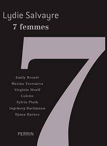 Lydie Salvayre - 7 femmes