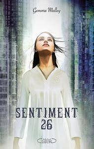 Gemma Malley - Sentiment 26