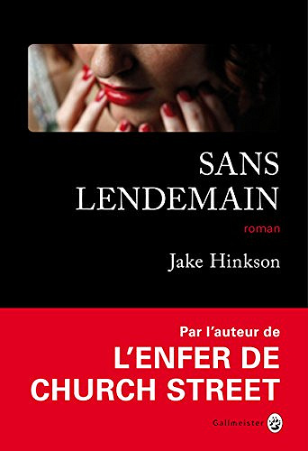 Sans lendemain - Jake Hinkson (2018)
