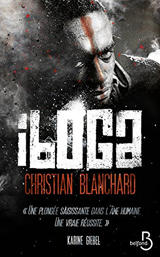 Iboga - Christian Blanchard (2018)