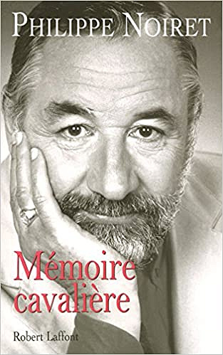Mémoire cavalière - Antoine De MEAUX