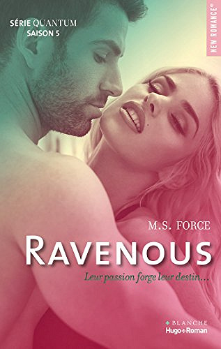 Marie Force - Quantum Saison 5 Ravenous (2018)