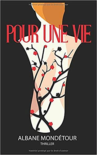 Albane Mondétour - Pour une vie (2018)