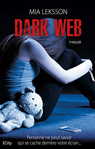 Dark Web – Mia Leksson (2017)