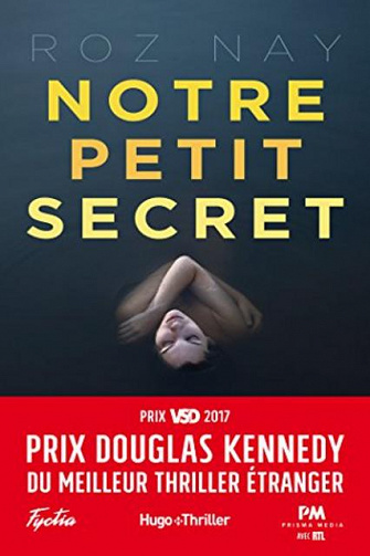 Roz Nay - Notre petit secret (2017)