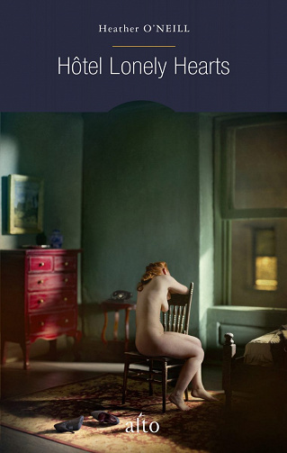 Hôtel Lonely Hearts (2018) - Heather O’neill