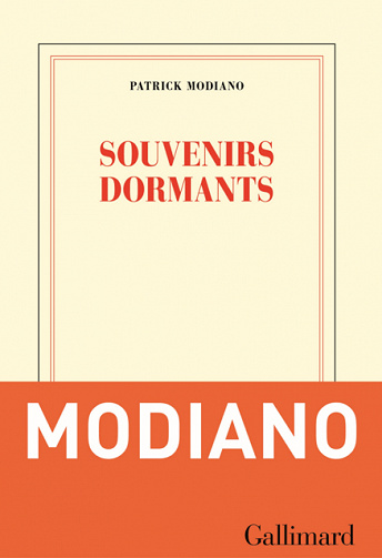 Patrick Modiano - Souvenirs dormants (2017)
