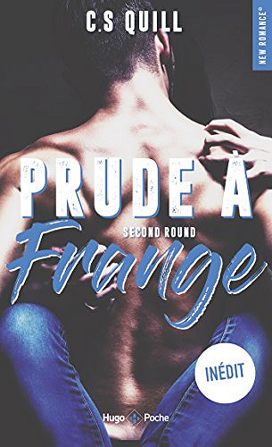 C.S. Quill – Prude à frange – Second Round (2018)