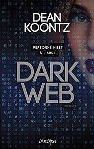 Dark Web - Dean Koontz (2018)