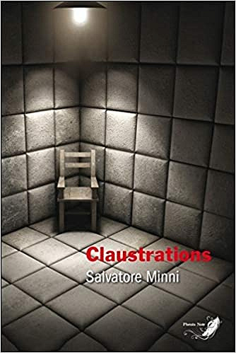 Salvatore Minni - Claustrations (2017)