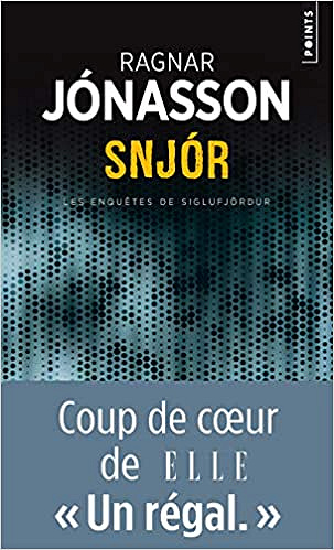 Ragnar Jonasson - Snjor (Dark Iceland Tome 1) (2016)