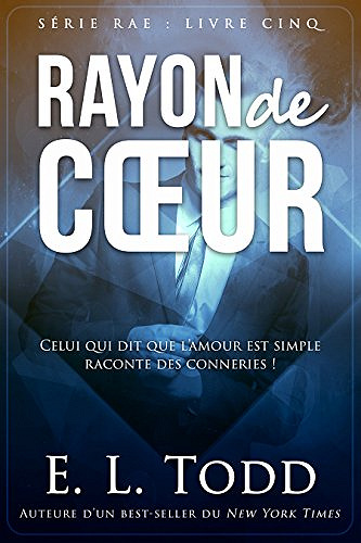 Rayon de coeur (2018) - E. L. Todd