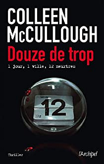 Douze de trop - Colleen McCullough