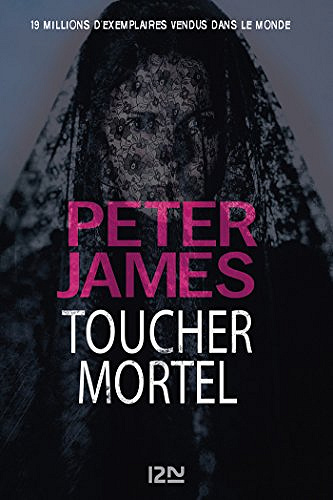 Peter James - Toucher mortel (Roy Grace,Tome 12)(2018)