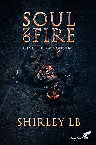 Shirley L.B  - Soul on fire (2018)