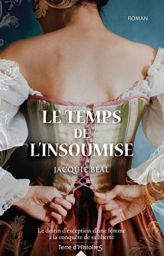 Jacquie Béal - Le temps de l’insoumise (2018)