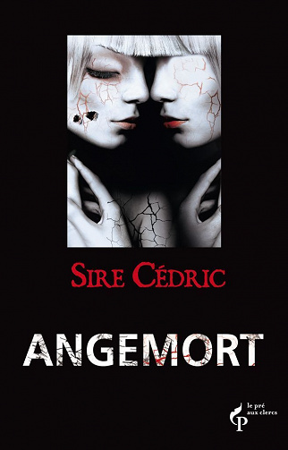 Angemort - Sire Cédric