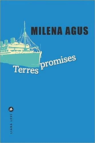 Terres promises (2018) - Milena Agus