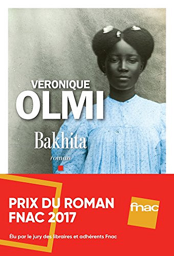 Véronique Olmi - Bakhita (2017)