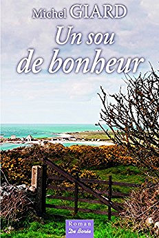 Michel Giard - Un sou de bonheur (2018)
